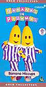 Bananas In Pyjamas: Hiccups